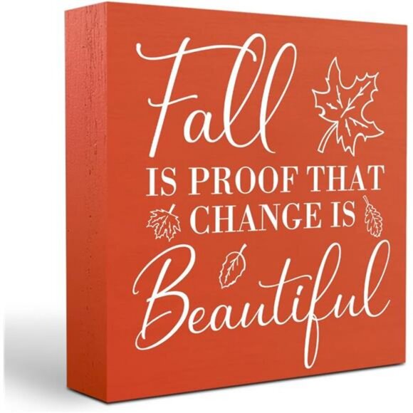 Rustic Fall Decor Fall is Proof That Change is Beautiful Wooden Box Sign - Picture 1 of 6